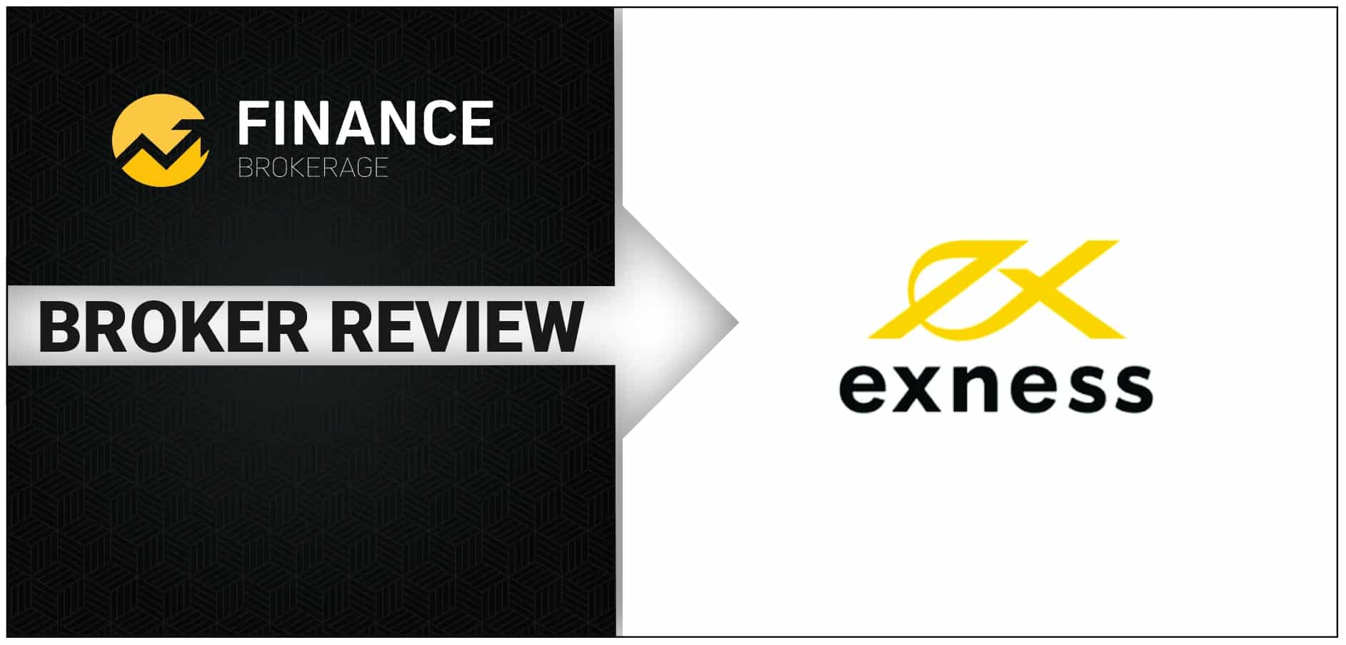 Exness Review 2021 by FinanceBrokerage - How good is the broker?